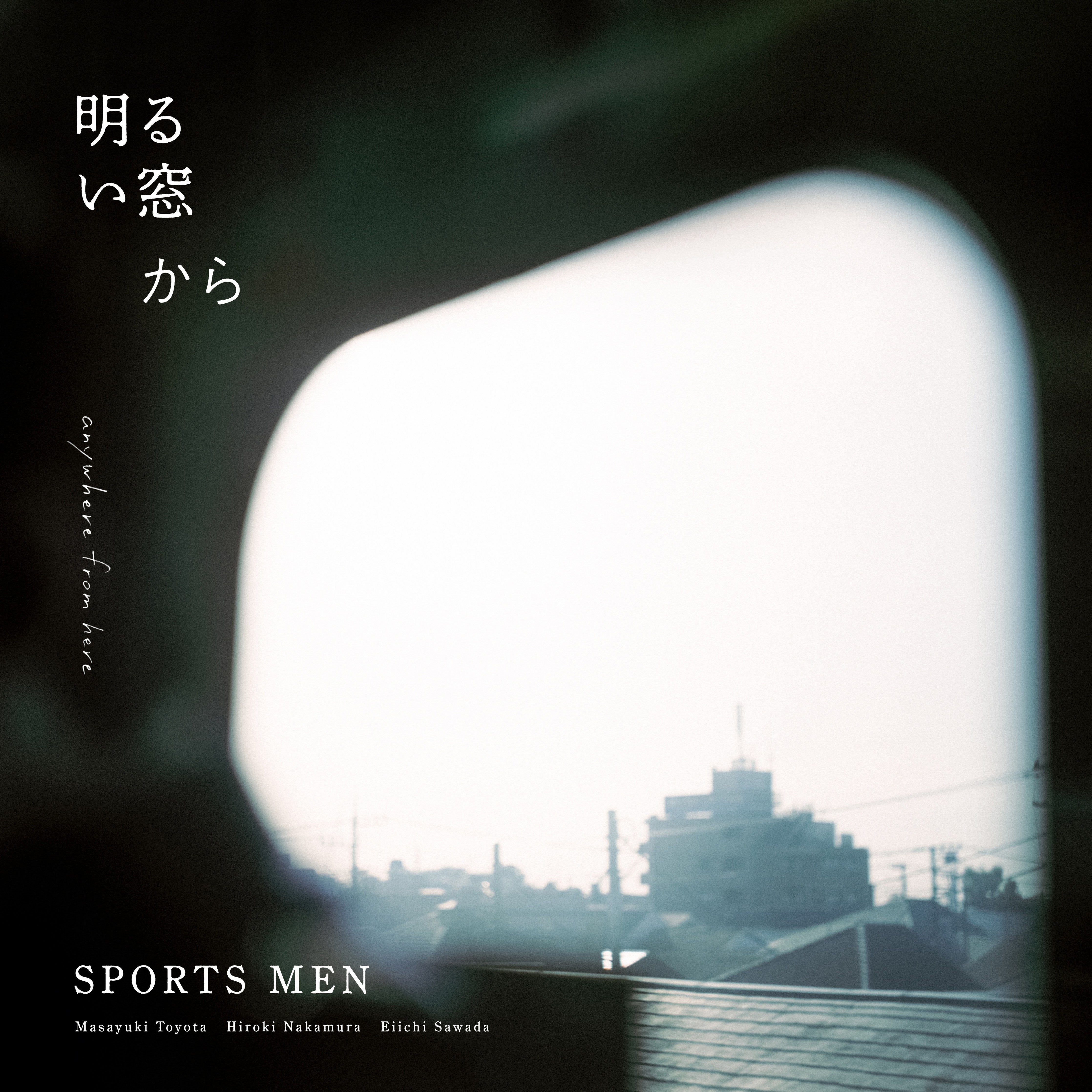 SPORTS MEN "Akarui Mado kara *12-inch Vinyl"