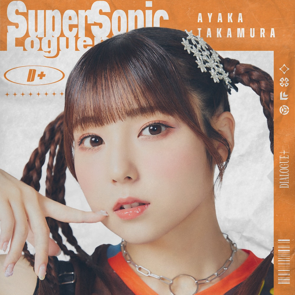 DIALOGUE＋ "Super Sonic Loguenizador" (Edição Ayaka Takamura)