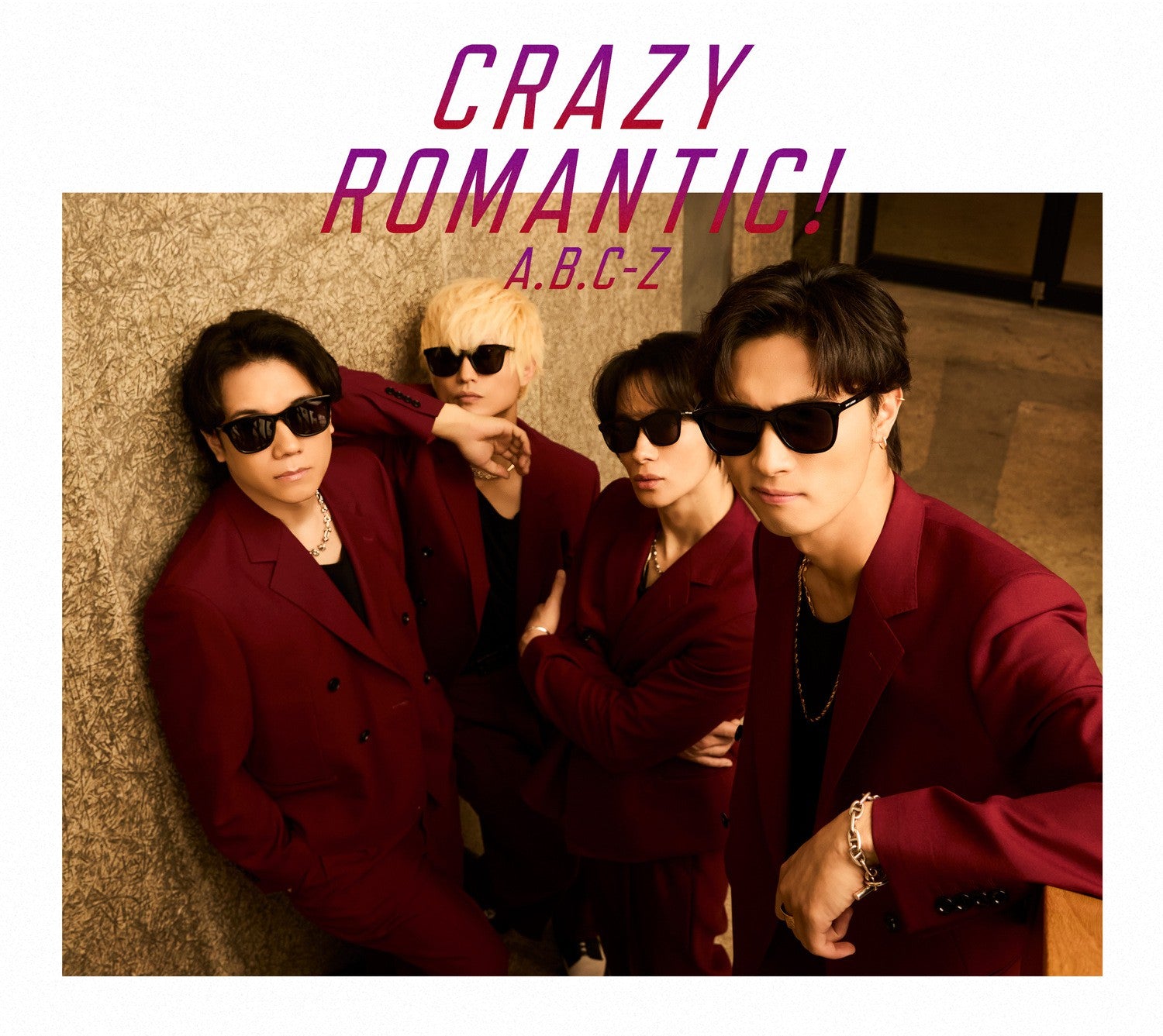 [Limited Edition A] A.B.C-Z "CRAZY ROMANTIC!" (CD+BD)