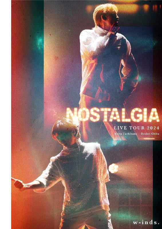 w-inds. LIVE TOUR 2024 ”Nostalgia” Normal Edition [Blu-ray] Release on March 26th, 2025