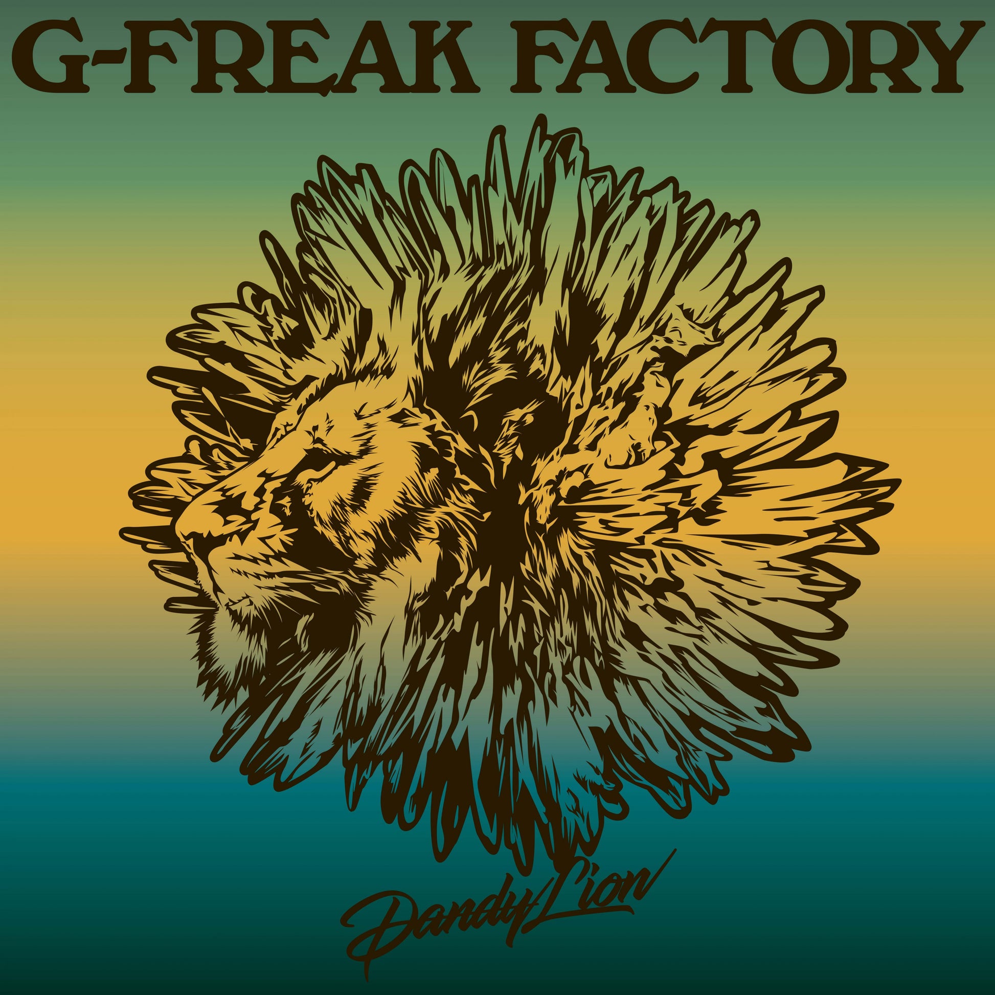 G-FREAK FACTORY "Dandy Lion (CD only)"