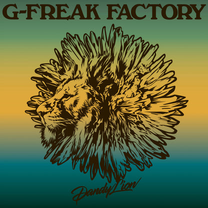 G-FREAK FACTORY "Dandy Lion (CD only)"