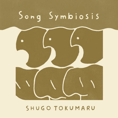 SHUGO TOKUMARU "Song Symbiosis"