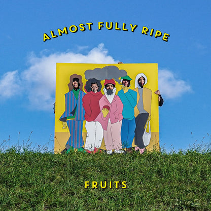 Fruits "Almost Fully Ripe"