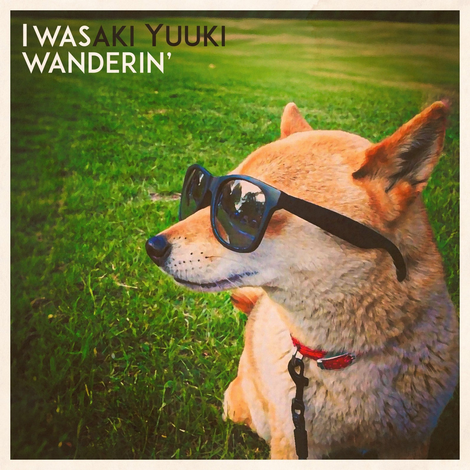 Yuuki Iwasaki "I WAS WANDERIN’"