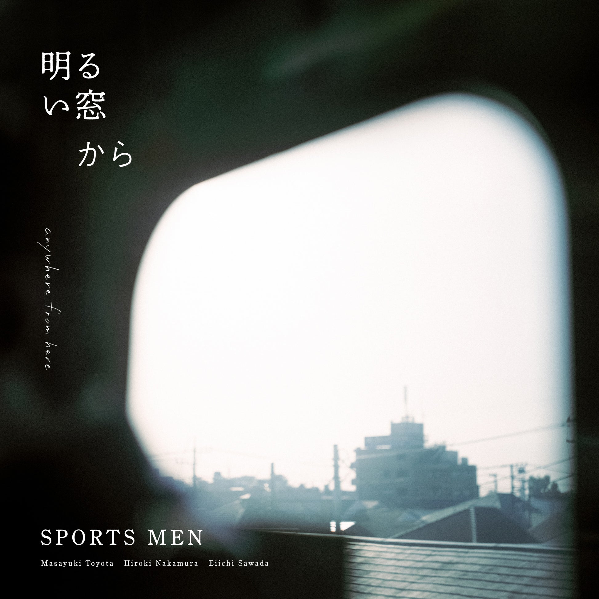 SPORTS MEN "Akarui Mado kara *12-inch Vinyl"