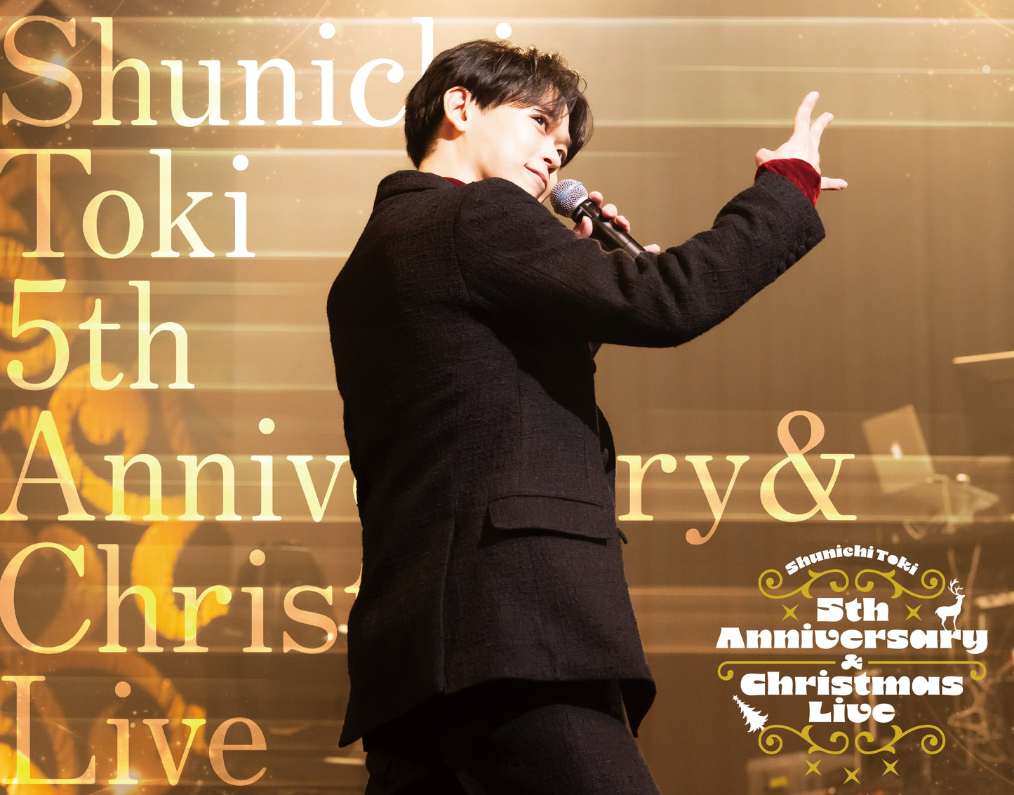 [PONYCANYON SHOP Limited Edition]Shunichi Toki 5th Anniversary ＆ Christmas Live Blu-ray